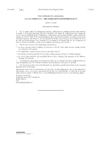 Prior Notification of a Concentration (Case No COMP/M.3554 — SERCO/NEDRAILWAYS/NORTHERN RAIL JV)