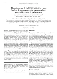 The Rational Search for PDE10A Inhibitors from Sophora Flavescens Roots Using Pharmacophore‑ and Docking‑Based Virtual Screening