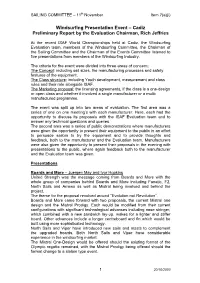 Windsurfing Presentation Event – Cadiz Preliminary Report by the Evaluation Chairman, Rich Jeffries