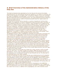 A. Brief Overview of the Administrative History of the Holy See