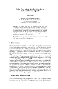 Color Correction Acceleration Using a Color Cube and Opencl