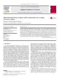 Hydrodeoxygenation of Lignin Model Compounds Over a Copper Chromite