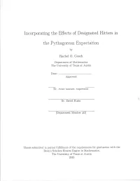 Incorporating the Effects of Designated Hitters in the Pythagorean Expectation