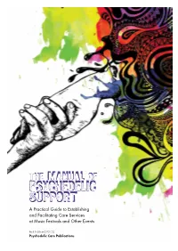 The Manual of Psychedelic Support a Practical Guide to Establishing and Facilitating Care Services at Music Festivals and Other Events