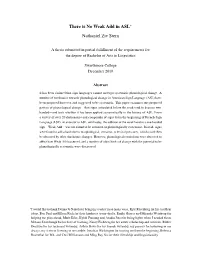 There Is No Weak Add in ASL Nathaniel Ziv Stern