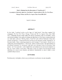 What's Missing from the Discussion of “Food Deserts”? Sarah R. Atkinson