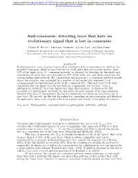 Anti-Consensus: Detecting Trees That Have an Evolutionary Signal That Is Lost in Consensus