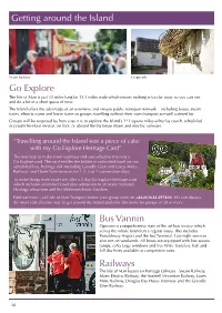 Go Explore Getting Around the Island Bus Vannin Railways
