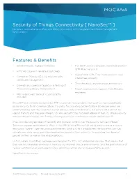 Nanosec™ ] Mocana’S Comprehensive Ipsec and Ikev1/V2 Solution with Integrated Certificate Management Functionality