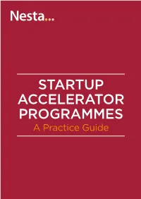 STARTUP ACCELERATOR PROGRAMMES a Practice Guide Acknowledgements