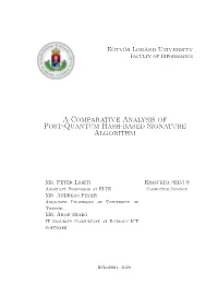 A Comparative Analysis of Post-Quantum Hash-Based Signature Algorithm