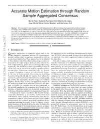 Accurate Motion Estimation Through Random Sample Aggregated Consensus