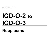 Conversion of Morphology of ICD-O-2 to ICD-O-3