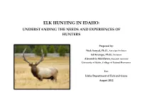 Elk Hunting in Idaho: Understanding the Needs and Experiences of Hunters