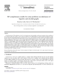 NP-Completeness Results for Some Problems on Subclasses of Bipartite and Chordal Graphs