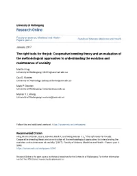 Cooperative Breeding Theory and an Evaluation of the Methodological Approaches to Understanding the Evolution and Maintenance of Sociality