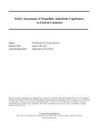 Safety Assessment of Trimellitic Anhydride Copolymers As Used in Cosmetics