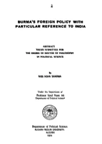 Burma's Foreign Policy with Particular Referenc E to India