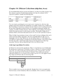 Chapter 10: Efficient Collections (Skip Lists, Trees)