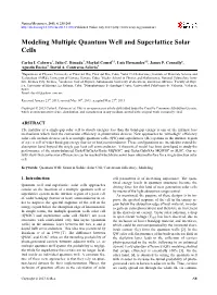 Modeling Multiple Quantum Well and Superlattice Solar Cells