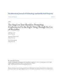 The Angel on Your Shoulder: Prompting Employees to Do the Right Thing Through the Use of Wearables Timothy L