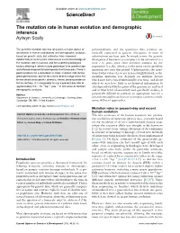 The Mutation Rate in Human Evolution and Demographic Inference