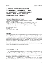 A Model of Comprehensive Assessment of Derelict Land As a Support for Sustainable Spatial and Development Planning in Slovenia