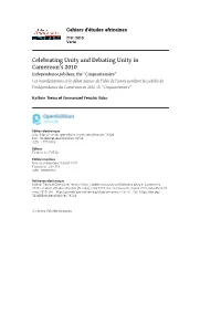 Celebrating Unity and Debating Unity in Cameroon's 2010