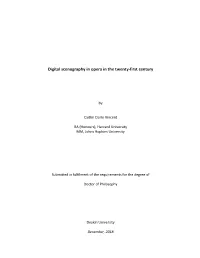 Digital Scenography in Opera in the Twenty-First Century