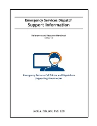 Dispatch Support Information