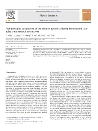 First-Principles Calculations of the Electron Dynamics During Femtosecond Laser Pulse Train Material Interactions ∗ C