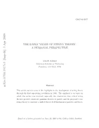 The Early Years of String Theory: a Personal Perspective