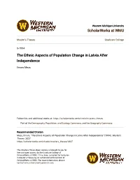 The Ethnic Aspects of Population Change in Latvia After Independence