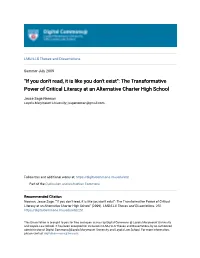 If You Don't Read, It Is Like You Don't Exist": the Transformative Power of Critical Literacy at an Alternative Charter High School