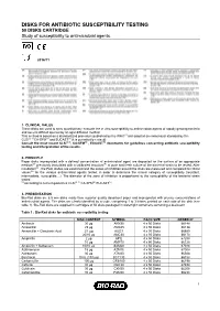 DISKS for ANTIBIOTIC SUSCEPTIBILITY TESTING 50 DISKS CARTRIDGE Study of Susceptibility to Antimicrobial Agents