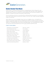Exelon Nuclear Fact Sheet Exelon Nuclear, a Division of Exelon Generation, Is Headquartered in Kennett Square, Pa