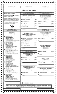 Sample Ballot May Not Necessarily Reflect the Rotationofficial in STAMP Your BOX Precinct on Election Day