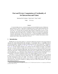 Fast and Private Computation of Cardinality of Set Intersection and Union*