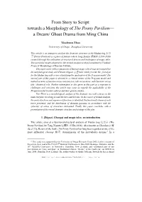 From Story to Script: Towards a Morphology of the Peony Pavilion–– a Dream/ Ghost Drama from Ming China