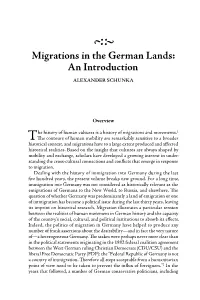 Migrations in the German Lands: an Introduction ALEXANDER SCHUNKA
