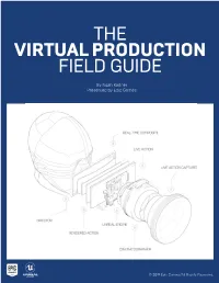 The Virtual Production Field Guide