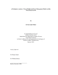 A Preliminary Analysis: Prison Models and Prison Management Models and the Texas Prison System