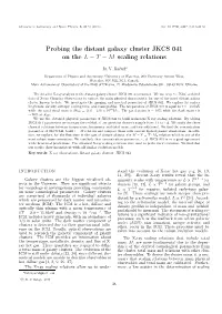 Probing the Distant Galaxy Cluster JKCS 041 on the L − T − M Scaling Relations