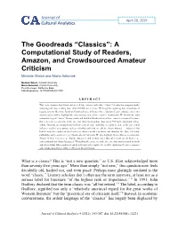 The Goodreads “Classics”: a Computational Study of Readers, Amazon, and Crowdsourced Amateur Criticism Melanie Walsh and Maria Antoniak