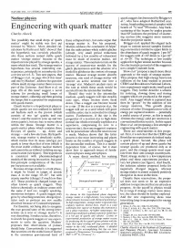 Engineering with Quark Matter Beams of '"U and Zospb Nuclei
