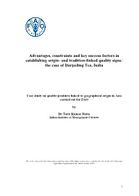 Advantages, Constraints and Key Success Factors in Establishing Origin- and Tradition-Linked Quality Signs: the Case of Darjeeling Tea, India
