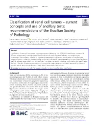 Classification of Renal Cell Tumors – Current Concepts and Use Of