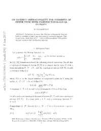 On Moebius Orthogonality for Subshifts of Finite Type with Positive