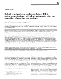 Selective Estrogen Receptor Modulator BC-1 Activates Antioxidant Signaling Pathway in Vitro Via Formation of Reactive Metabolites
