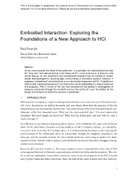 Embodied Interaction: Exploring the Foundations of a New Approach to HCI